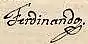 Ferdinand I's signature