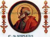 Saint Simplicius, Pope of Rome (468-483).