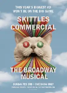 Poster featuring title and performance information for Skittles Commercial: The Broadway Musical. The central image: the head of a red- and green-eyed cat barfing a rainbow