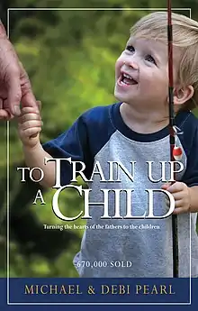 To Train Up a Child
