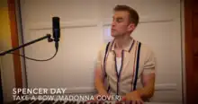 Spencer Day singing his cover of Madonna's song "Take a Bow"