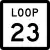 State Highway Loop 23 marker