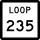 State Highway Loop 235 marker