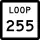 State Highway Loop 255 marker