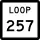 State Highway Loop 257 marker