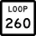 State Highway Loop 260 marker