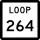 State Highway Loop 264 marker