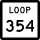 State Highway Loop 354 marker