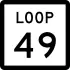 State Highway Loop 49 marker