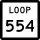 State Highway Loop 554 marker