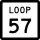 State Highway Loop 57 marker