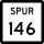 State Highway Spur 146 marker