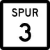 State Highway Spur 3 marker