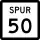 State Highway Spur 50 marker