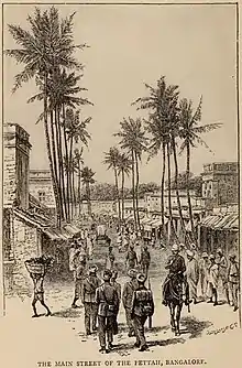 The Main Street of the Pettah, Bangalore, 1890