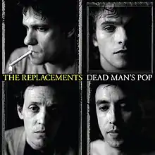 Four separate photos of the band members with the text The Replacements Dead Man's Pop in the center