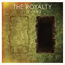 Cover art for The Royalty's album Lovers