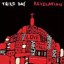 The words 'Third Day' and 'Revelation' are written on the top-left and top-right side of the picture, respectively, with a mountain standing directly below them. A cross is planted on the top of the mountain.