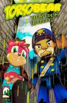 Cover of the first volume of Torsobear: Yarns from Toyburg
