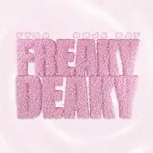 "Freaky Deaky" written in a fuzzy pink font placed in the center of the light pink background with the names of the artists written above.