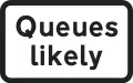 Traffic queues likely ahead