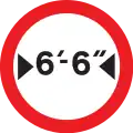 Vehicles exceeding width indicated prohibited (1965–2016, defunct imperial only sign, new signs must show both metric and imperial)