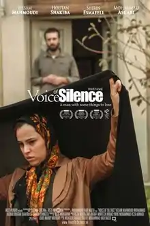 "Vouce of Silence" is in the center of the poster. Fereshte is leaving Mir-Hashm.