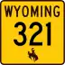 Wyoming Highway 321 marker