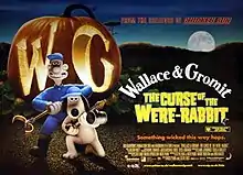 British poster featuring Wallace and Gromit, posing in front of a giant carved pumpkin that bears the letters "WG" behind them. The title "Wallace & Gromit The Curse of the Were-Rabbit", the text "Something wicked this way hops.", and the names of director, producer, music composer, and screenplay appear at the right.