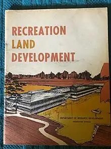 State of Wisconsin Recreation Land Development Department of Resource Development Recreation Department 1967