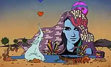 A cartoon type image with a desert scene in the background. A woman with long hair with the words "Your Love is My Drug" on the hair, and elephant to the left of the woman, with its trunk in the air blowing a heart.