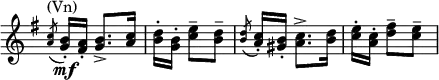 
\relative c' \new Staff \with { \remove "Time_signature_engraver" } {
 \key g \major \time 3/8
  \acciaccatura <a' c>8 ^\markup (Vn) <g b>16-.\mf[ <fis a>-.] <g b>8.-> <a c>16 <b d>-.[ <g b>-.] <c e>8-- <b d>--
  \acciaccatura <b d> <a c>16-.[ <gis b>-.] <a c>8.-> <b d>16 <c e>-.[ <a c>-.] <d fis>8-- <c e>--
}
