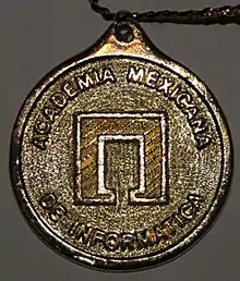 Medalla de la Academia Mexicana de Informática-AC (AMIAC).