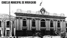 Edificio sede del Concejo Municipal de Maracaibo, a principios del siglo XX