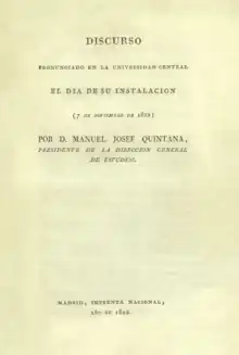 Discurso de Manuel José Quintana en el día de la instalación de la Universidad Central de Madrid (07-11-1822).