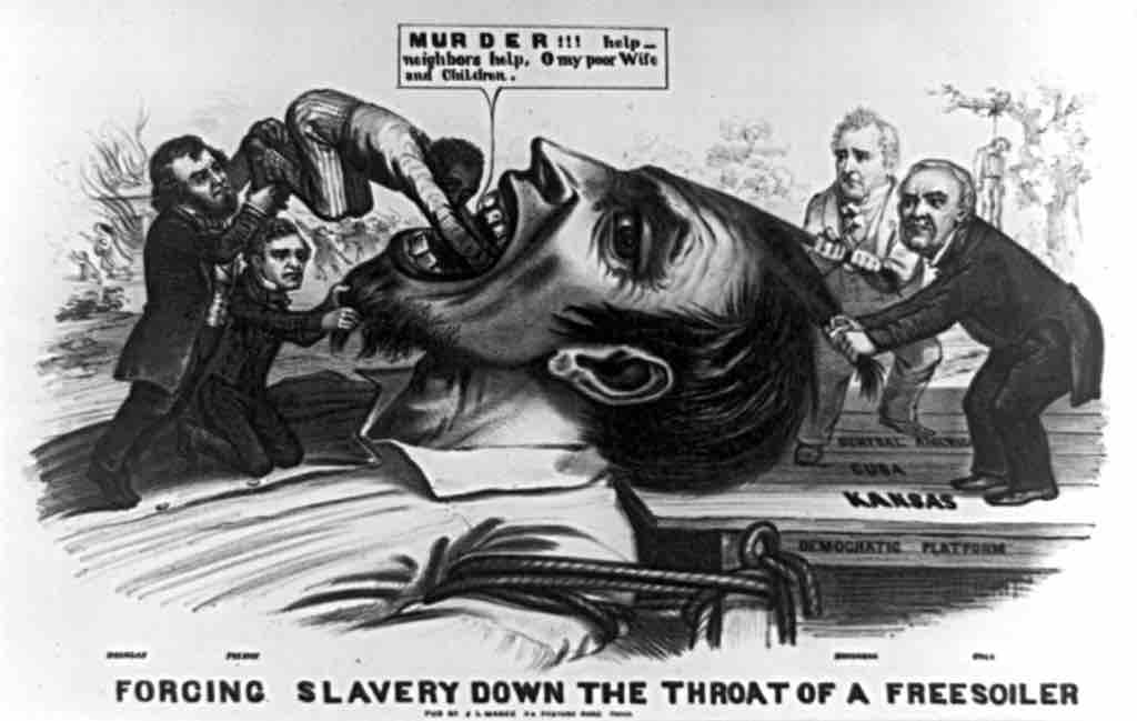 "Forcing Slavery Down the Throat of a Free-Soiler"