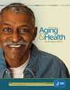 The State of Aging and Health in America 2013 Report cover