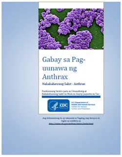 Thumbnail image of cover for ‘Guide to Understanding Anthrax’ in Tagalog: Gabay sa Pag-uunawa ng Anthrax