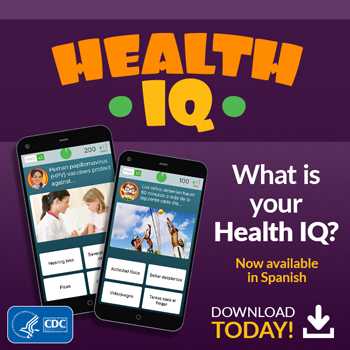 	What is your Health IQ? Download the new app today and find out! Now available in Spanish.