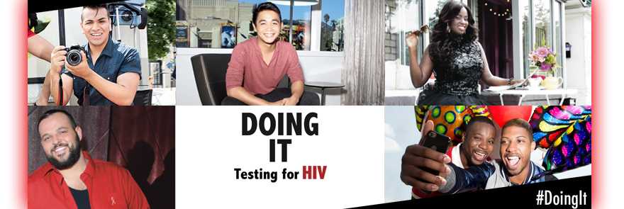 Doing IT, testing for HIV, #DoingIt. Montage of photographs of people who get tested for HIV.