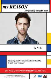 My reason for getting an HIV test is me. Knowing my HIV status keeps me healthy. What’s your reason? Get a fast, free, and confidential HIV test. Visit hivtest.cdc.gov/reasons or text your zip code to “KNOW IT” (566948). 