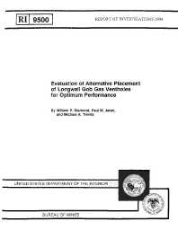 Image of publication Evaluation of Alternative Placement of Longwall Gob Gas Ventholes for Optimum Performance