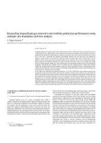 Image of publication Reconciling Longwall Gob Gas Reservoirs and Venthole Production Performances Using Multiple Rate Drawdown Well Test Analysis