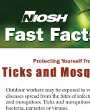 	Preview image for NIOSH Fast Facts, Protecting yourself from ticks and mosquitoes