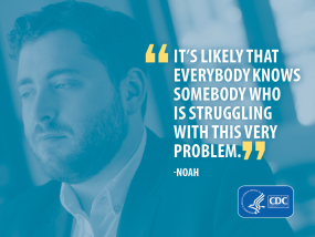 It's likely that everybody knows somebody who is struggling with this very problem. - Noah