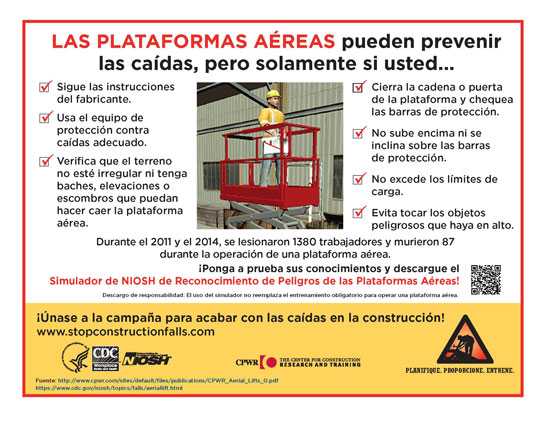 Las pLataformas aéreas pueden prevenir las caídas, pero solamente si usted...