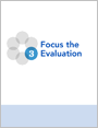 Step 3: Focus the Evaluation