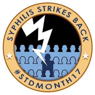 Syphilis Strikes Back. #STDMONTH17