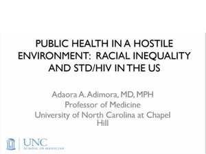 Public Health in a Hostile Environment: Racial Inequality and STD/HIV in the US