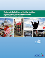 Point-of-Sale Report to the Nation: Realizing the Power of States and Communities to Change the Tobacco Retail and Policy Landscape